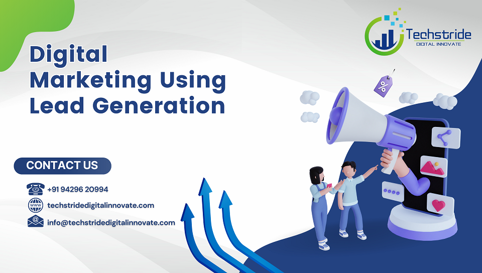 digital marketing using lead generation
