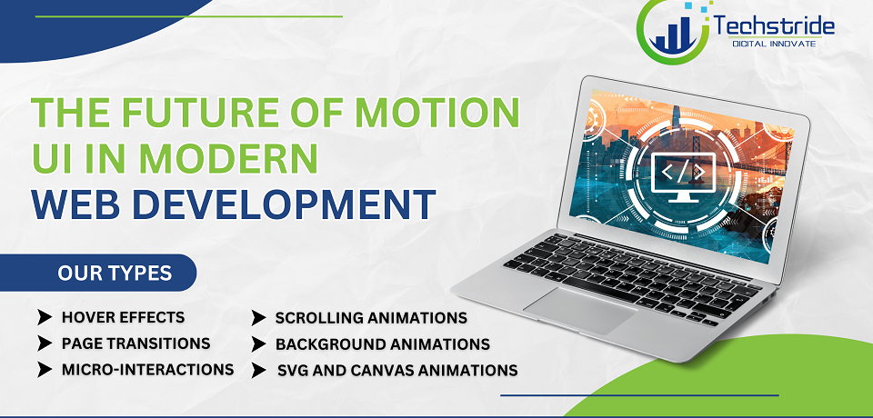 the future of motion ui in modern web development technologies