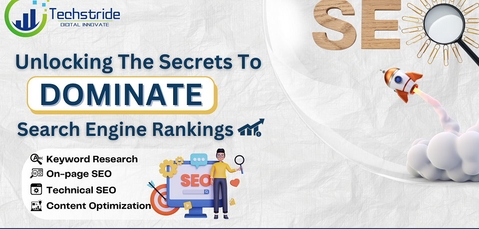 unlocking the secrets to dominate search engine rankings