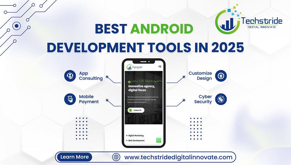 Best Android Development Tools in 2025 in India