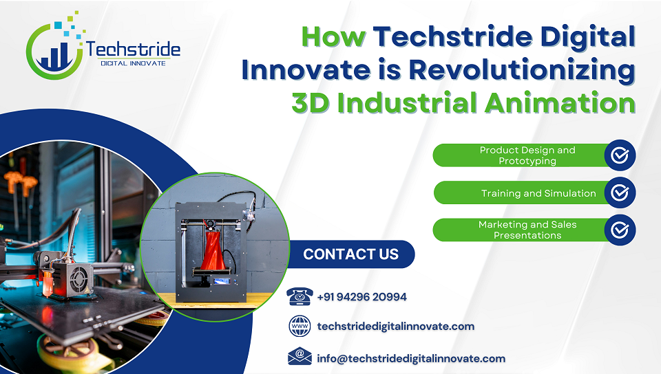 Techstride Digital Innovate Transforms 3D Industrial Animation