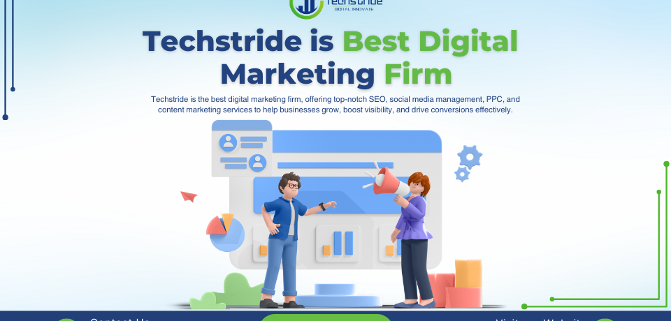 Techstride is Best Digital Marketing Firm in Ahmedabad