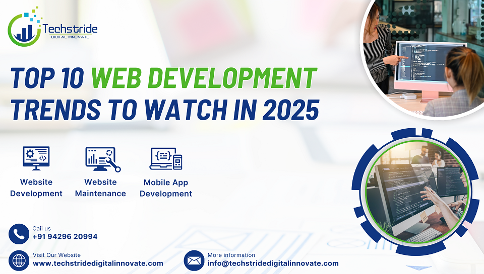 Top 10 Web Development Trends to Watch in 2025