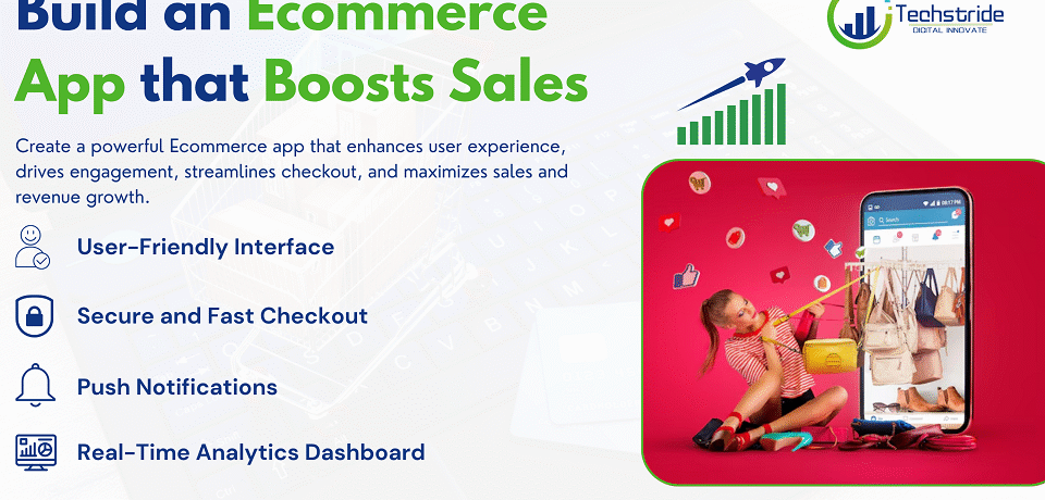 build an ecommerce app that boosts sales